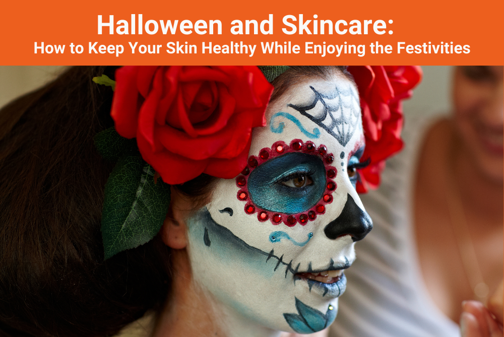 Halloween and Skincare: How to Keep Your Skin Healthy While Enjoying the Festivities